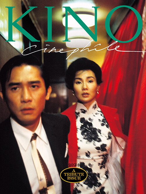 KINO cinephile : 2024 a tribute issue 