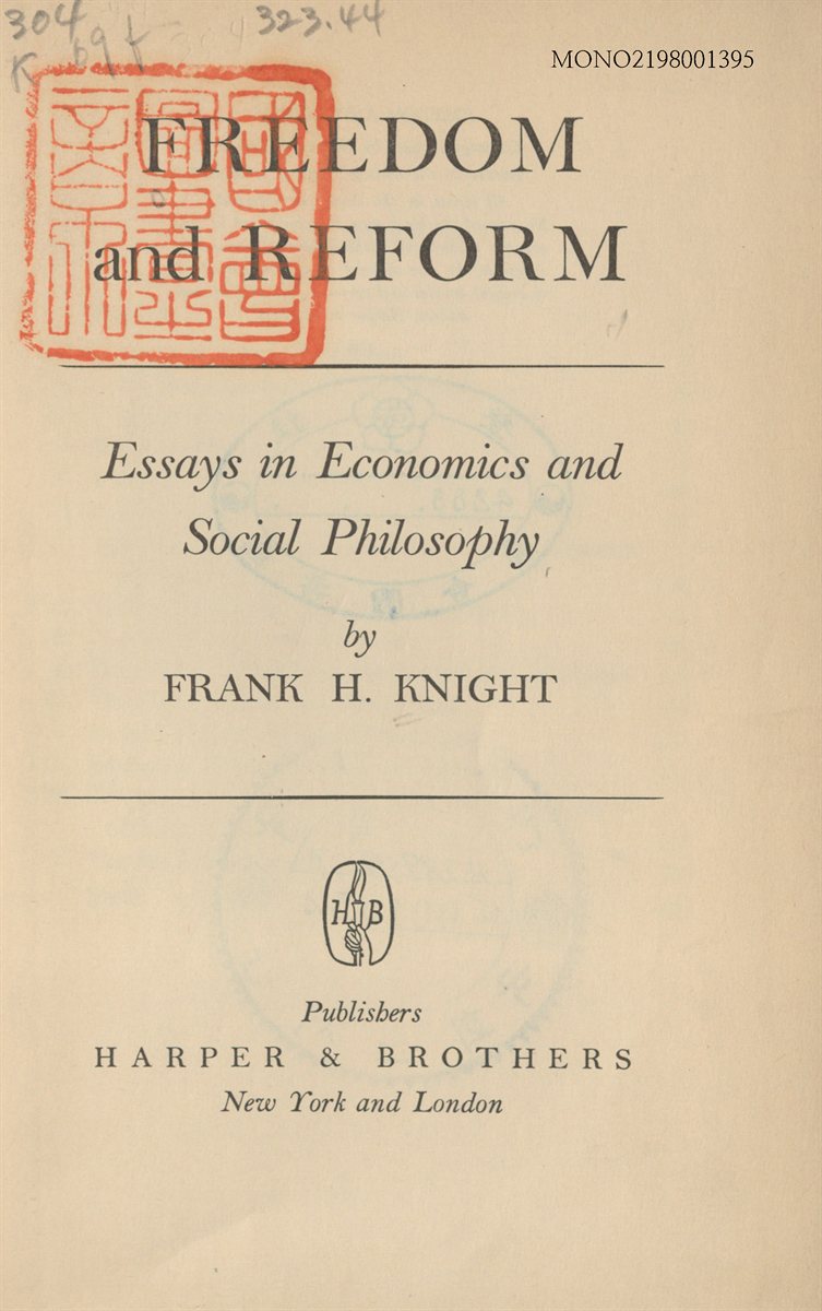 Freedom and reform : essays in economics and social philosophy