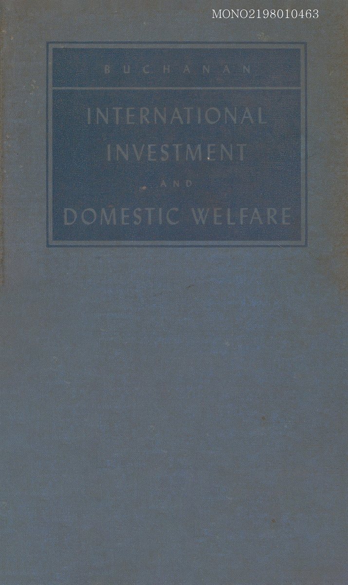 International investment and domestic welfare : some aspects of international borrowing and lending in the post-war period