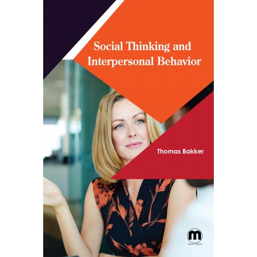Social thinking and interpersonal behavior