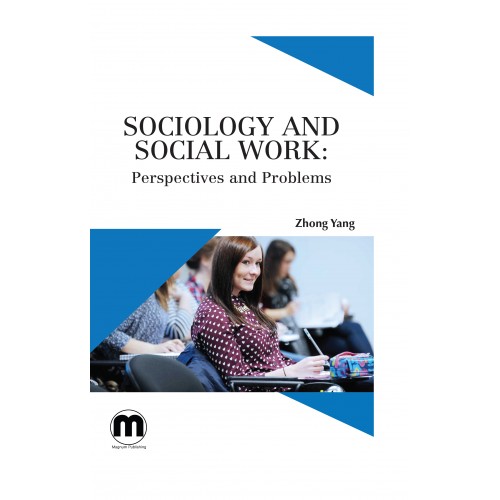 Sociology and social work : perspectives and problems