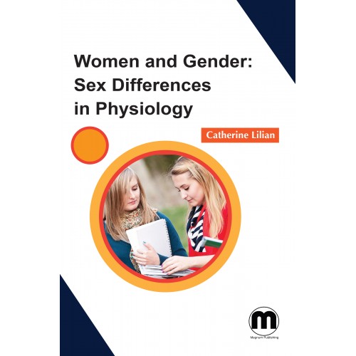 Women and gender : sex differences in physiology