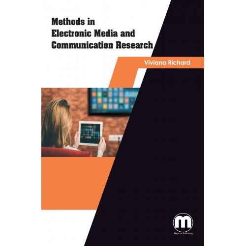 Methods in electronic media and communication research