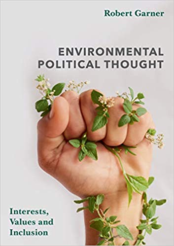 Environmental political thought : interests, values and inclusion