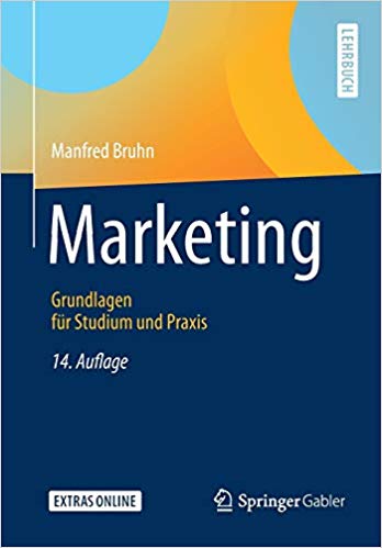 Marketing : Grundlagen für Studium und Praxis