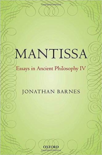 Mantissa : essays in ancient philosophy 4
