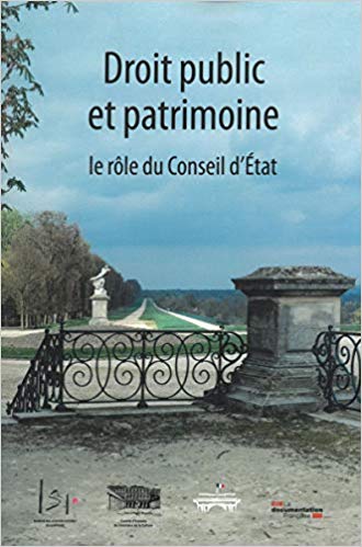 Droit public et patrimoine : le rôle du Conseil d'État