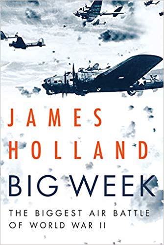 Big Week : the biggest air battle of World War II
