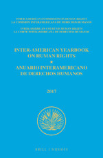 Inter-American yearbook on human rights = Anuario interamericano de derechos humanos. 2017, Volume 33 (Volumes 1-2)