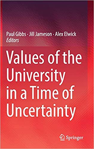 Values of the university in a time of uncertainty