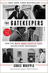 The gatekeepers : how the White House chiefs of staff define every presidency
