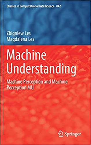 Machine understanding : machine perception and machine perception MU