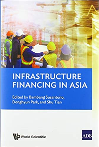 Infrastructure financing in Asia