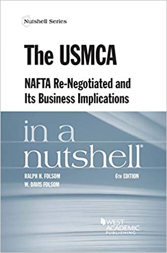 The USMCA : NAFTA re-negotiated and its business implications in a nutshell