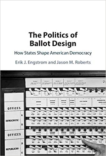 The politics of ballot design : how states shape American democracy