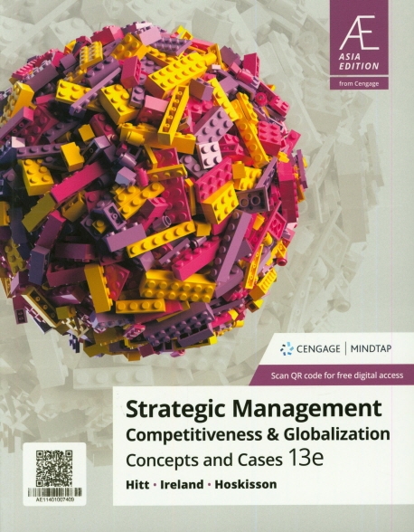 Strategic management : competitiveness ＆ globalization : concepts and cases