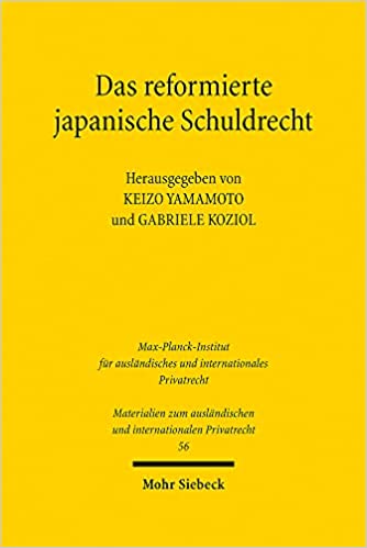 Das reformierte japanische Schuldrecht : Erläuterungen und Text