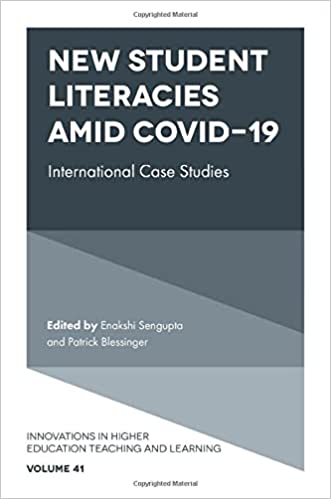 New student literacies amid COVID-19 : international case studies