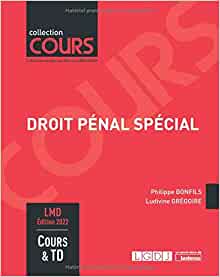 Droit pénal spécial : cours ＆ travaux dirigés : master