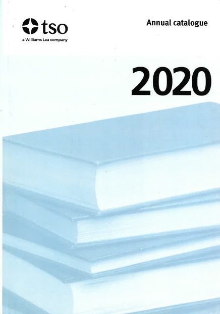 The stationery Office annual catalogue. 2020