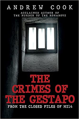 The crimes of the Gestapo : from the closed files of MI14