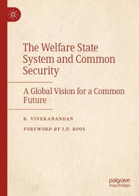 The welfare state system and common security : a global vision for a common future