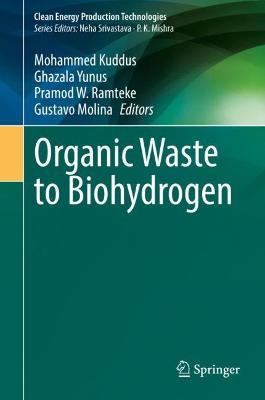 Organic waste to biohydrogen