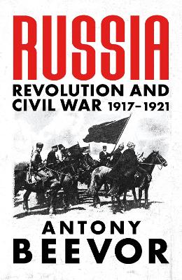 Russia : revolution and civil war, 1917-1921