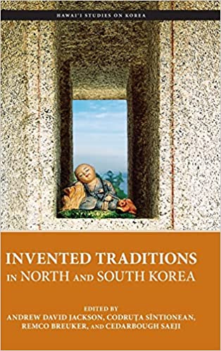 Invented traditions in North and South Korea
