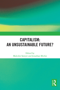 Capitalism : an unsustainable future?