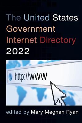 The United States government internet directory. 2022