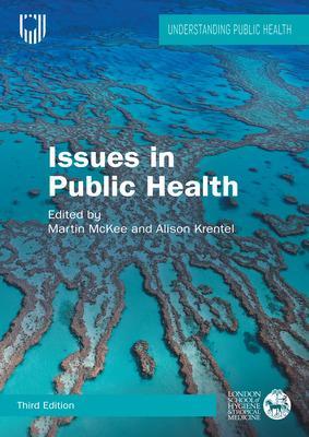 Issues in public health : challenges for the 21st century