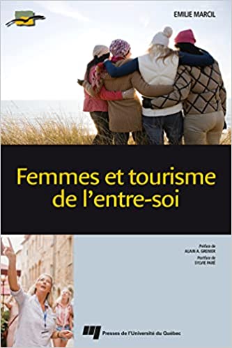 Femmes et tourisme de l'entre-soi