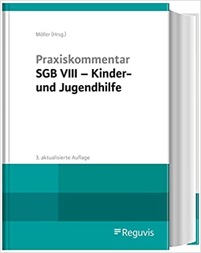 Praxiskommentar : SGB VIII - Kinder- und Jugendhilfe -