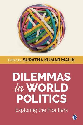 Dilemmas in world politics : exploring the frontiers