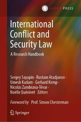 International conflict and security law : a research handbook. Volume 1-2