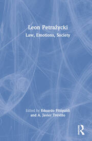 Leon Petrażycki : law, emotions, society