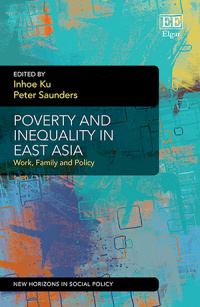 Poverty and inequality in East Asia : work, family and policy