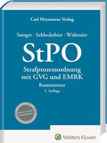 Strafprozessordnung : mit GVG und EMRK : Kommentar