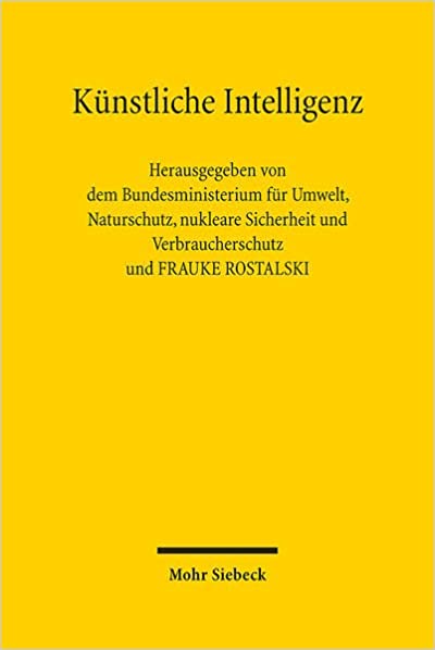 Künstliche Intelligenz : wie gelingt eine vertrauenswürdige Verwendung in Deutschland und Europa?