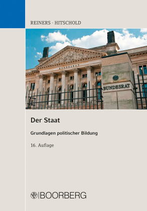 Der Staat : Grundlagen politischer Bildung
