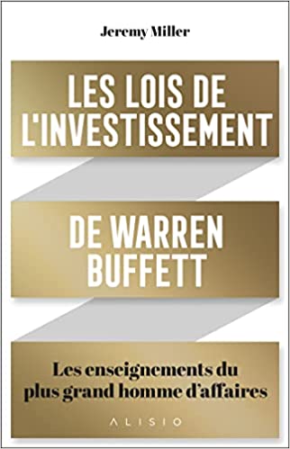 Les lois de l'investissement de Warren Buffett