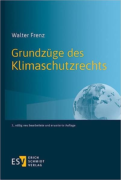 Grundzüge des Klimaschutzrechts