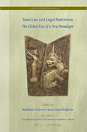 State law and legal positivism : the global rise of a new paradigm