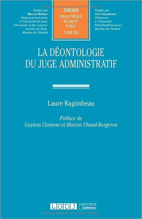 La déontologie du juge administratif