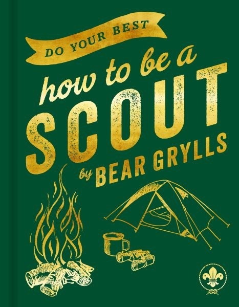 Do your best : how to be a scout