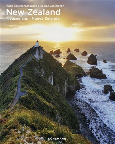 New Zealand = Nouvelle-Zélande = Neuseeland = Nueva Zelanda = Nova Zelândia = Nieuw-Zeeland / Katja Sassmannshausen, Sabine von Kienlin.