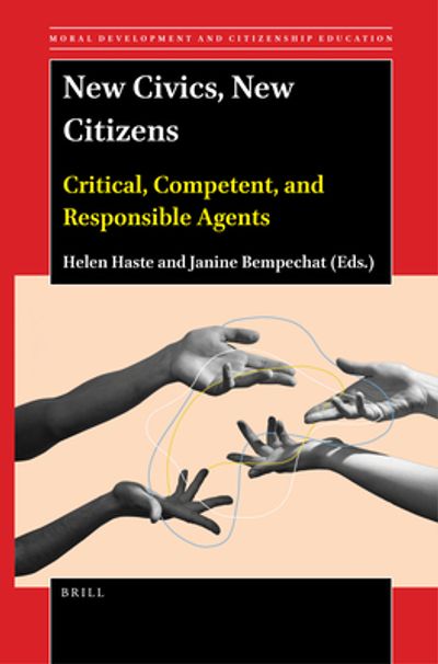New civics, new citizens : critical, competent, and responsible agents