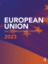 The European Union encyclopedia and directory. 2023