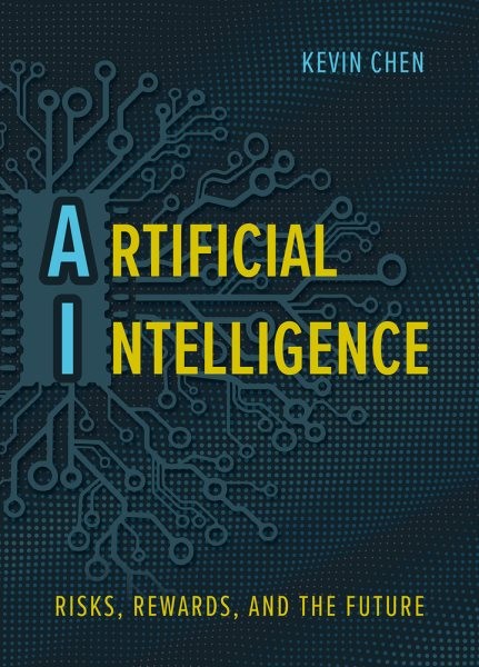 Artificial intelligence : risks, rewards, and the future